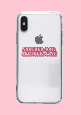 Another Day Another Slay Phone Case
