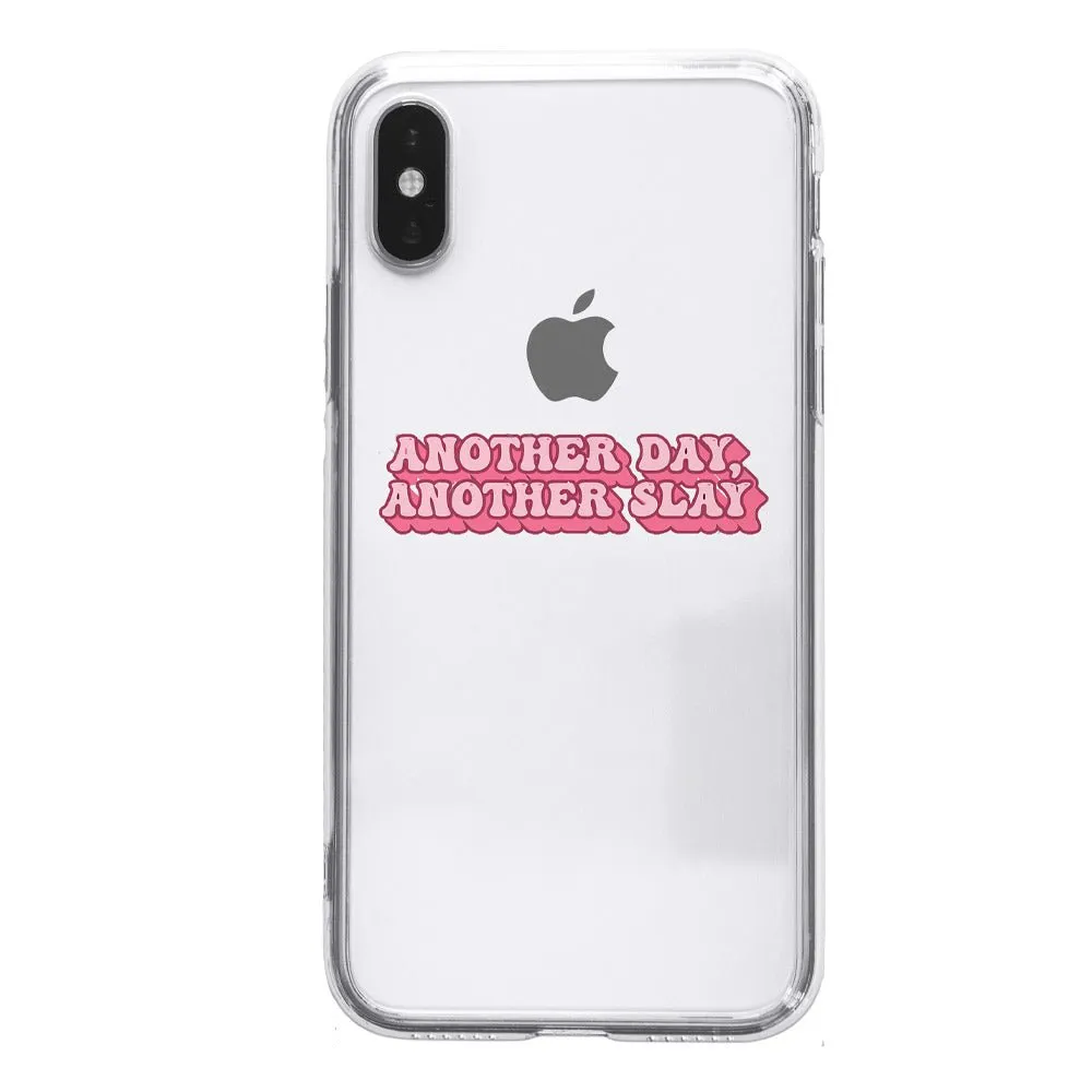 Another Day Another Slay Phone Case