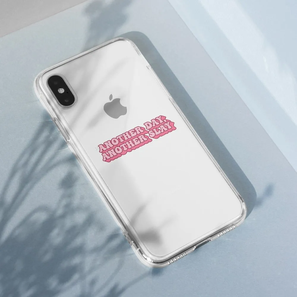 Another Day Another Slay Phone Case