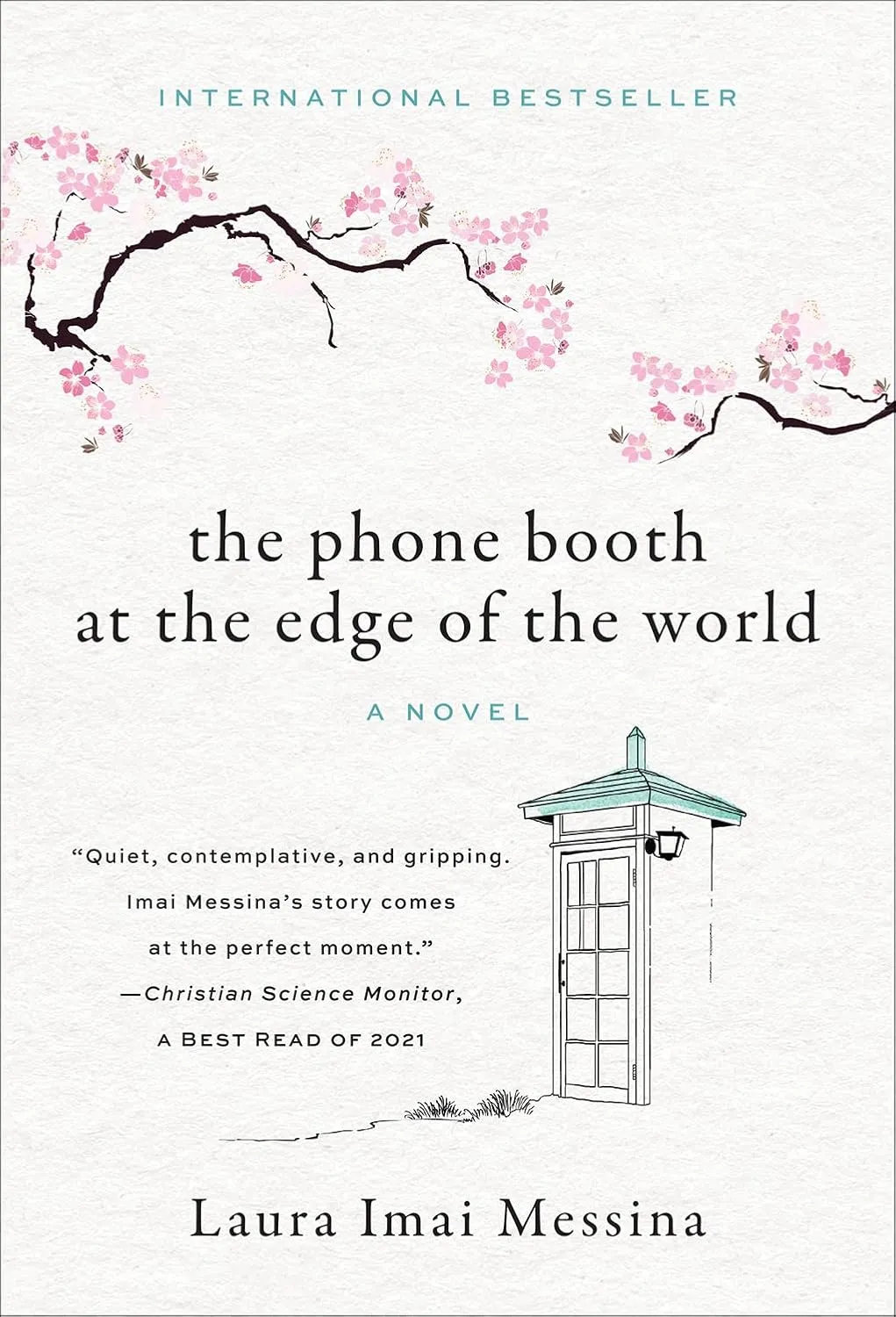 The Phone Booth at the Edge of the World: A Novel Paperback  October 4, 2022